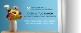 5x1000 all'Istituto Nazionale dei Tumori